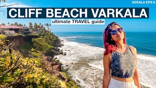 Varkala  Offbeat Kerala  3 day plan to Varkala Cliff beach [upl. by Nnaharas99]