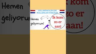 HOLLANDACA EN KOLAY GÜNLÜK CÜMLELER [upl. by Rehtnug]