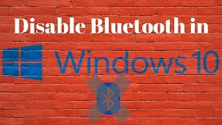 How To Disable Bluetooth in Windows 10 [upl. by Rubbico]