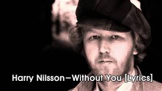 Harry Nilsson  Cant Live if living is quotWithout Youquot 1971 [upl. by Eirret]