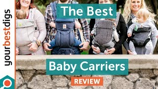 The Best Baby Carriers  Reviewed amp Tested [upl. by Hannah]