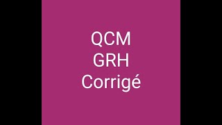 QCM GRH corrigé  exemple questions dexamens  part 1 [upl. by Xuaegram65]