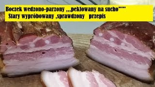 Boczek wędzony peklowany na sucho [upl. by Lowson]