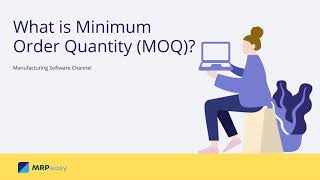 What is Minimum Order Quantity MOQ [upl. by Kenley220]