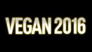 VEGAN 2016  The Film [upl. by Felicie]