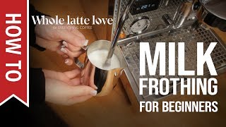 How To Milk Frothing for Beginners 5 Tips [upl. by Koby509]