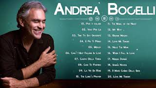 The Best of Andrea Bocelli  Andrea Bocelli 20 Greatest Hits Full Album [upl. by Adnahsal]