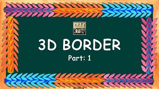 3D Border for Bulletin Board Part 1  DIY [upl. by Niai178]