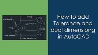 How to add Dual Dimensioning and Tolerance in AutoCAD [upl. by Jilly]