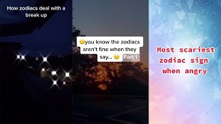 Zodiac Signs TikTok Compilation 👻Part 17👻 [upl. by Luap]