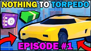 Nothing To Torpedo Jailbreak  Episode 1 [upl. by Stargell]