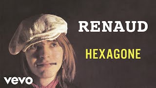 Renaud  Hexagone [upl. by Light]