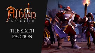 Albion Online  The Sixth Faction [upl. by Meeker]