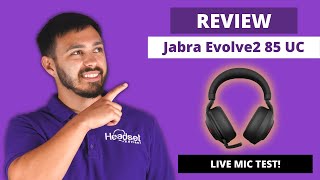 Jabra Evolve2 85 UC InDepth Review  LIVE MIC TEST [upl. by Eerrehs]