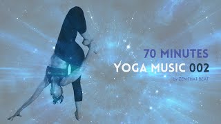 70 Minute Yoga Music 002 Upbeat [upl. by Eniamart]