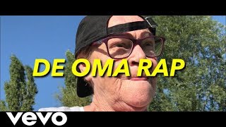 Super Oma  De Oma Rap Official Video [upl. by Corley]