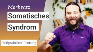 Merksatz Somatisches Syndrom  Heilpraktiker für Psychotherapie [upl. by Ahtivak875]