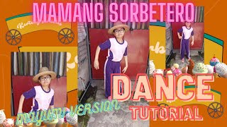 MAMANG SORBETERO DANCE TUTORIAL SIMPLE [upl. by Bledsoe]