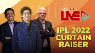 Cricbuzz Live Curtain Raiser Indian T20 League 2022 [upl. by Ultan]