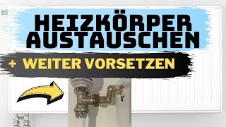 Heizkörper austauschen amp abmontieren Leistung verbessern  weiter von der Wand vorsetzen [upl. by Berglund]