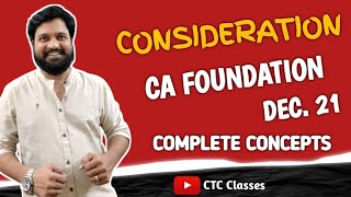 Consideration CA Foundation I Indian Contract Act Unit 2 🔥 [upl. by Tolman]