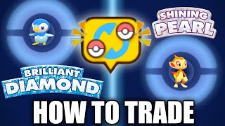 HOW TO TRADE in Pokemon Brilliant Diamond and Shining Pearl [upl. by Atinej]