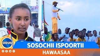 SOSOCHII ISPOORTII HAWAASAA [upl. by Ennove]