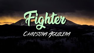 Christina Aguilera  Fighter Lyric Video [upl. by Adihahs]