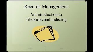 Records Management An Introduction to Filing Rules and Indexing [upl. by Gabe]