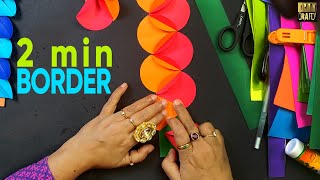 Make Border in Just 2 Minutes  Episode 2 DIY [upl. by Chaudoin578]