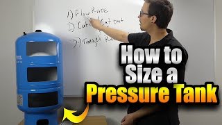 How to Size a Pressure Tank [upl. by Seely]